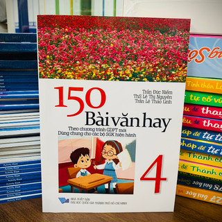 Sách - 150 bài văn hay 4 ( theo chương trình giáo dục phổ thông mới )
