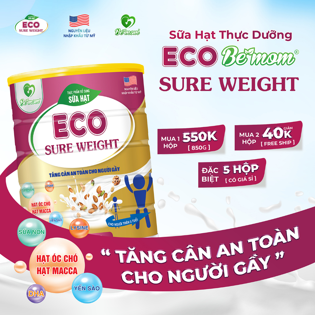 Sữa Hạt Tăng Cân An Toàn Cho Người Gầy | Eco - Sure Weight
