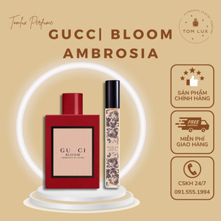 (MẪU THỬ) Nước Hoa Nữ Guccl Bloom Ambrosia Di Fiori EDP TomLux 10ml