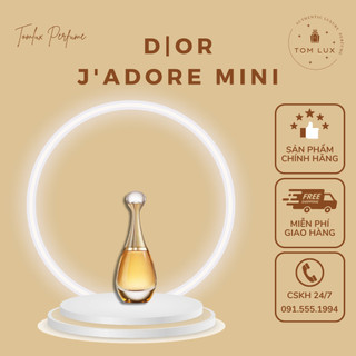 (MINI) Nước Hoa Nữ Dlor J'adore EDP TomLux 5ml DẠNG CHẤM (KHÔNG HỘP)