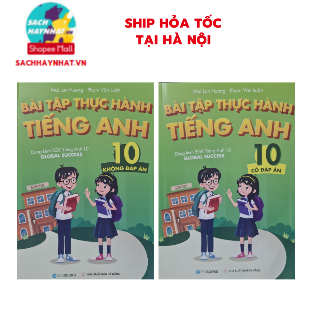 Sách - Bài Tập Thực Hành Tiếng Anh 10 - Không đáp án , Có đáp án (Dùng Kèm SGK Tiếng Anh 10 Global Success)