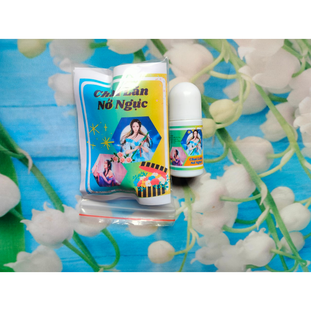 Chai Lăn Nở Ngực tăng size vòng 1, giúp ngực căng tròn mịn màng