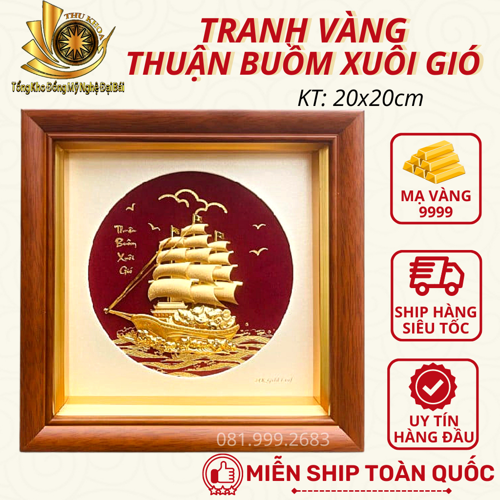 Tranh thuyền buồm mạ vàng 24k 20x20cm tranh thuyền buồm xuôi gió phong thủy