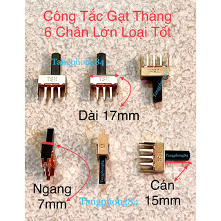 Công tắc gạt thẳng 6 chân lớn loại tốt