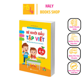Sách - bé khởi đầu tập viết - dành cho trẻ 4-6 tuổi - giúp bé tập viết chữ to theo nhóm