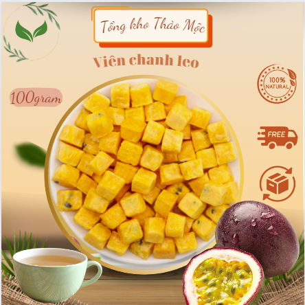 Chanh leo sấy thăng hoa, viên chanh leo cô đặc sấy lạnh, loại 100gram, thơm ngon, thanh lọc cơ thể, giải nhiệt hiệu quả
