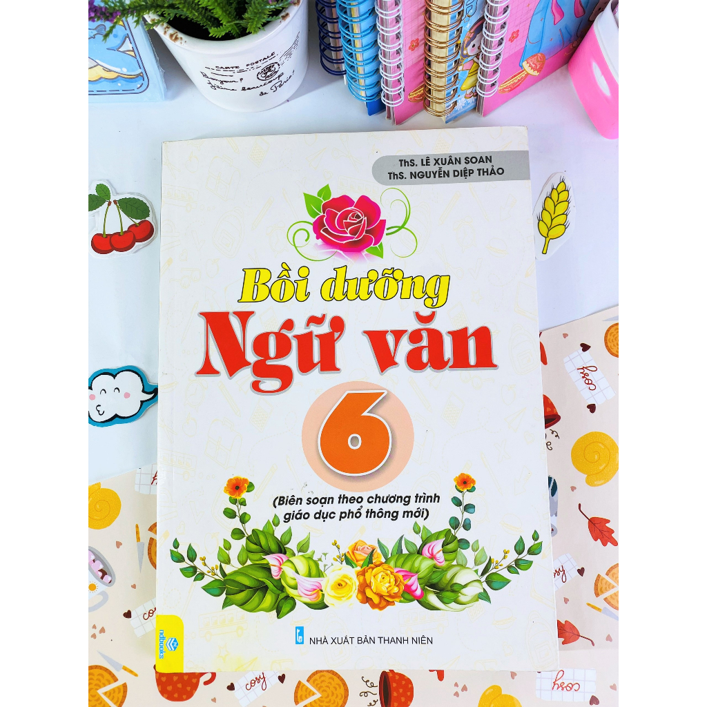 Sách - Bồi dưỡng ngữ văn 6 - Theo chương trình giáo dục phổ thông mới - ndbooks