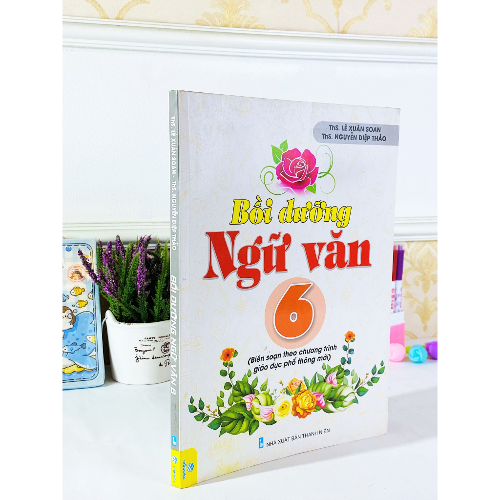 Sách - Bồi dưỡng ngữ văn 6 - Theo chương trình giáo dục phổ thông mới - ndbooks