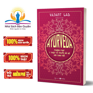 Sách - Ayurveda: Phương pháp y thuật cổ truyền Ấn Độ hơn 5.000 tuổi
