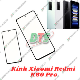 Kính xiaomi redmi k60 pro , kính ép dùng cho redmi k60 pro