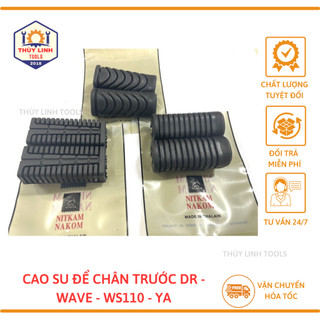 Cao su để chân trước xe máy dream/wave/ws110 và sirius hàng mitkam makon thùy linh tools