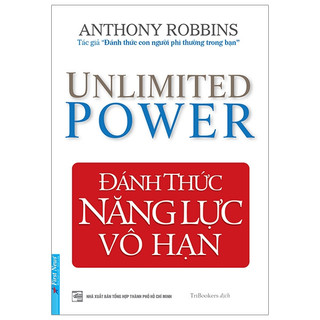 Sách Đánh Thức Năng Lực Vô Hạn - Anthony Robbins
