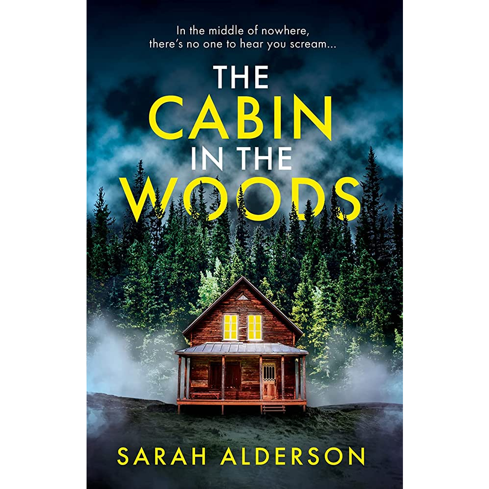 Tiểu thuyết Thriller tiếng Anh: THE CABIN IN THE WOODS