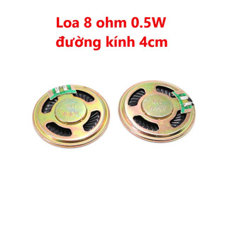 Loa 8 ohm, 16 ohm 0.5w đường kính 4cm