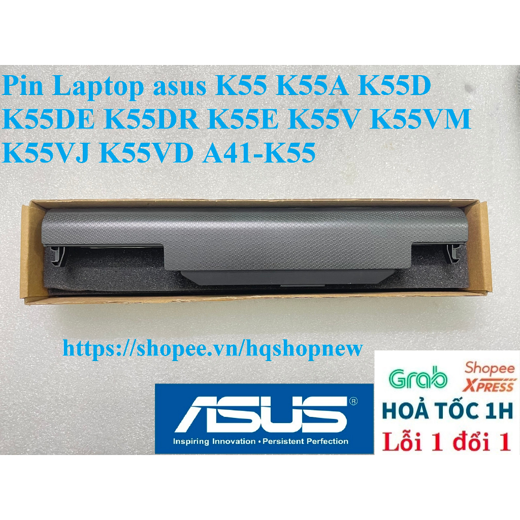 ⚡ Pin Laptop Asus K55 K55A K55D K55DE K55DR K55E K55V K55VM K55VJ K55VD A41-K55