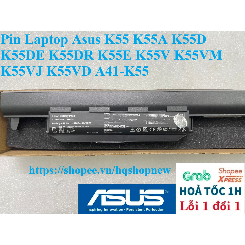 ⚡ Pin Laptop Asus K55 K55A K55D K55DE K55DR K55E K55V K55VM K55VJ K55VD A41-K55