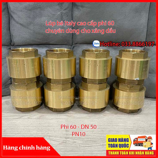 Lúp bê Italy cao cấp phi 60 chuyên dùng cho xăng dầu