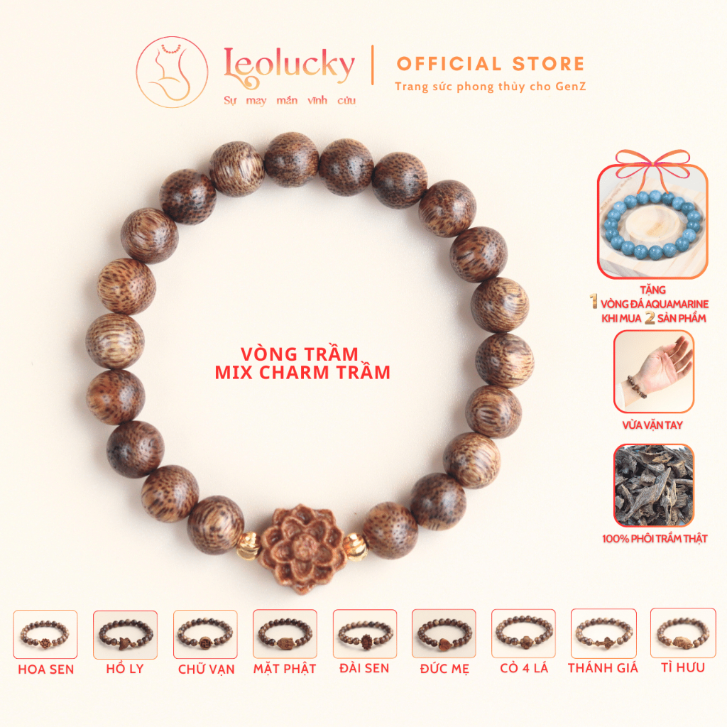 Vòng trầm hương phong thủy Leolucky đeo tay nam nữ mix charm trầm mang lại may mắn tài lộc
