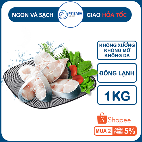 Cá Basa Cắt Khoanh Đông Lạnh - Túi 1kg