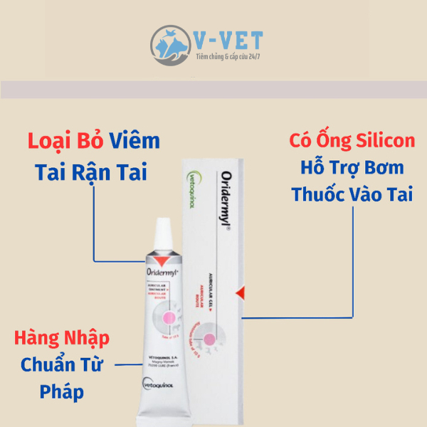 Tuýp Nhỏ Tai Mèo Hết Rận Tai Mèo ORIDERMYL - Ống Nhỏ Tai Cho Chó Mèo Hết Mủ/VIêm Tai