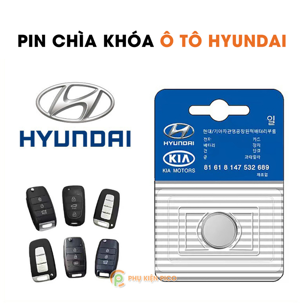 Pin chìa khóa ô tô Hyundai Accent, i10, SantaFe, Accent, Elantra, Tucson sản xuất tại Indonesia 3V