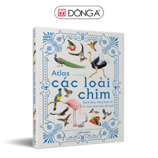 Sách - atlas các loài chim - bìa cứng - đông a