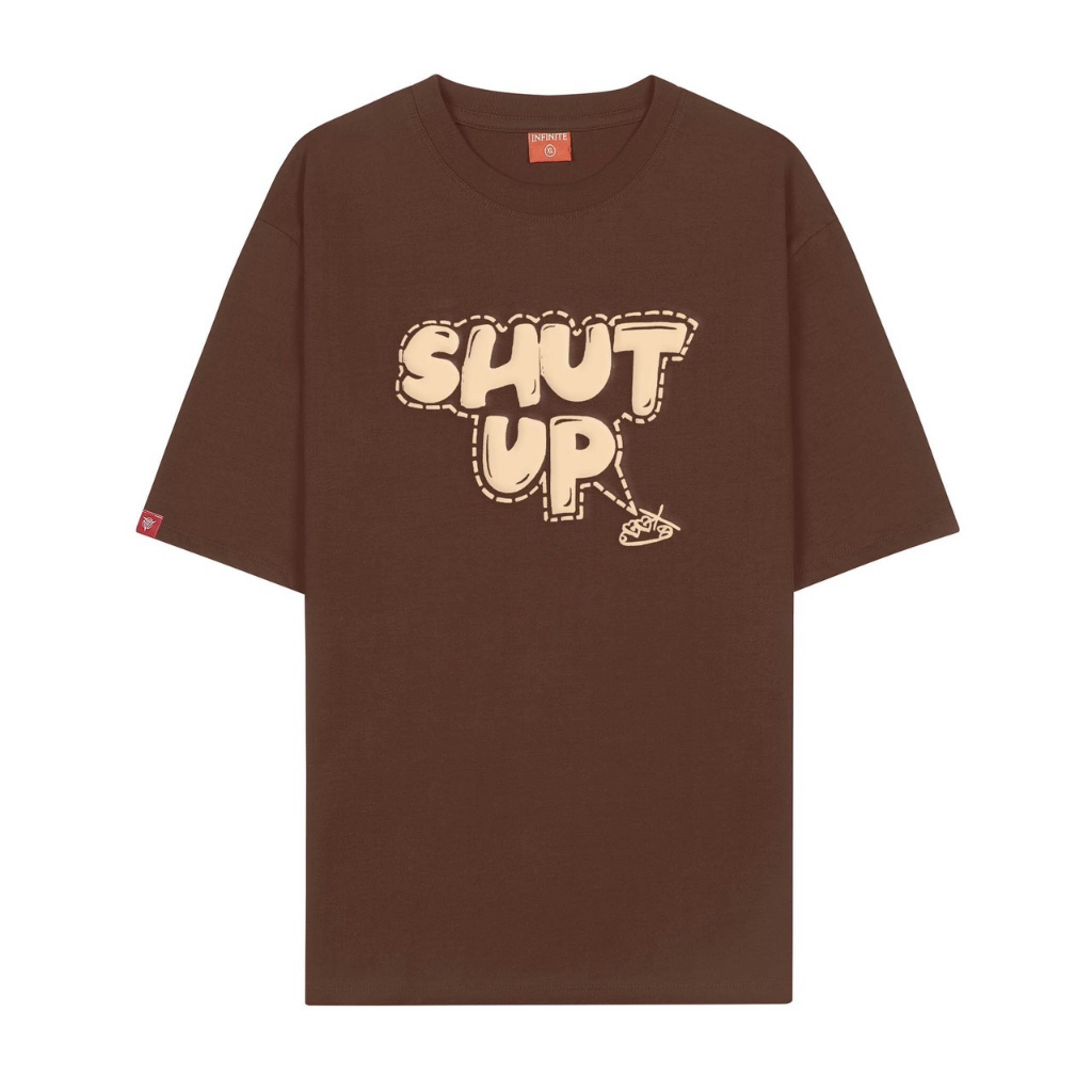 Áo Thun Unisex in màu mẫu UI18 - shut up (in lụa) , áo thun tay lỡ, form rộng