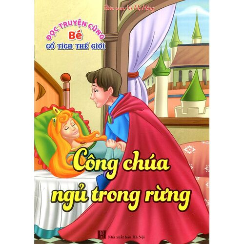 Sách - Đọc Truyện Cùng Bé Cổ Tích Thế Giới - Công Chúa Ngủ Trong Rừng