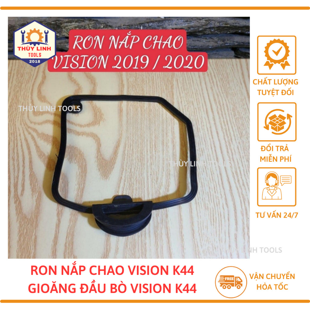 Ron đầu bò Vision Mới, ron nắp chao xe máy Vision K44 THÙY LINH TOOLS
