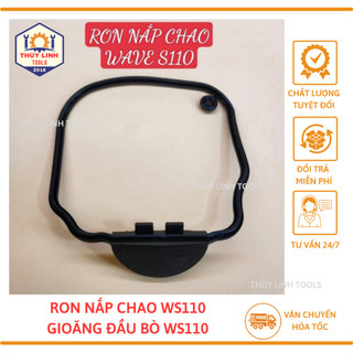 Ron đầu bò ws110, ron nắp chao xe máy ws110 cao cấp thùy linh tools