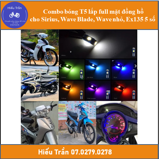 Combo bóng T5 lắp full mặt đồng hồ cho Sirius, Wave Blade, Wave nhỏ, Ex135 5 số