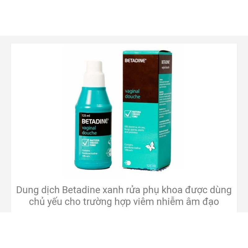 Betadin phụ khoa/ rauwr vết thương/ súc họng chai 125ml