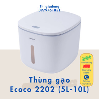 Thùng đựng gạo thông minh ecoco 2202 2203 chống ẩm mốc, chống mối mọt dung tích 5l-10l