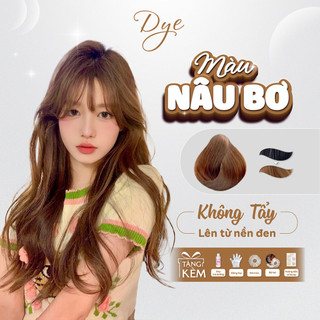  Thuốc nhuộm tóc thuốc nhuộm tóc màu Nâu Bơ DYE.HAIR tặng kèm oxy trợ dưỡng và bao tay 
