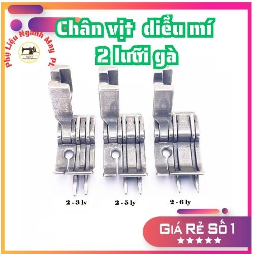 Chân Vịt Diễu Mí 2 Lưỡi gà - Chân vịt 2 tác dụng sử dụng cho máy may 1 kim