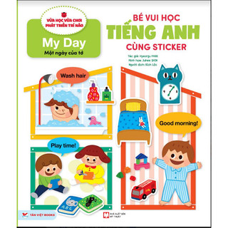 Sách - bé vui học tiếng anh cùng sticker - một ngày của tớ
