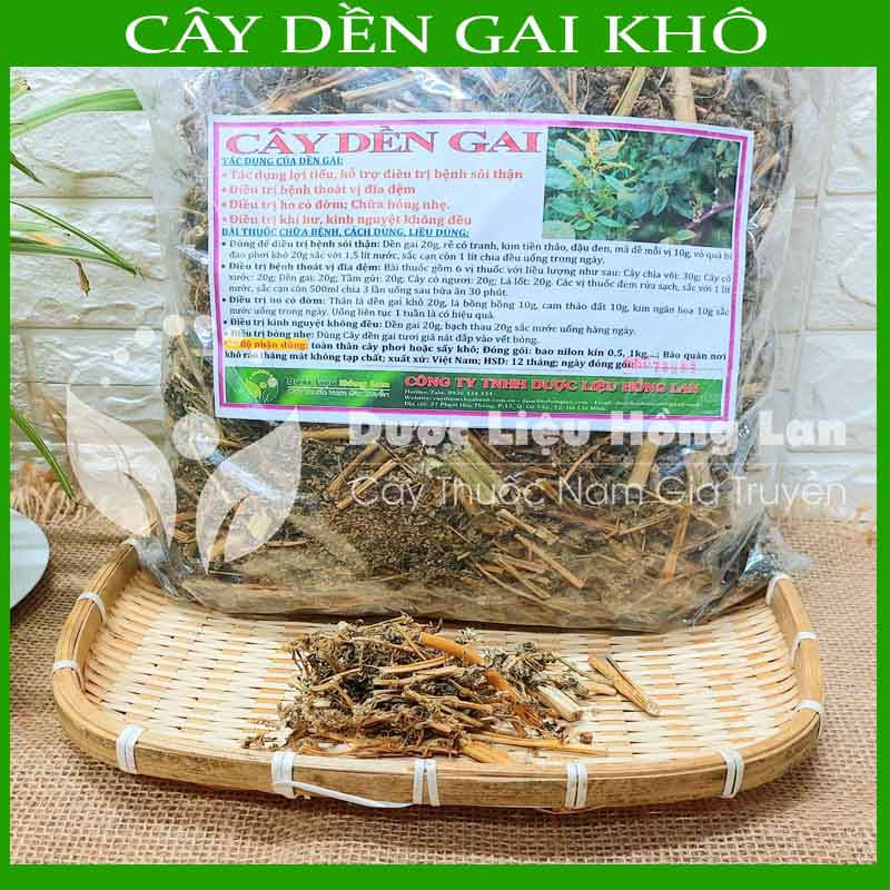 CÂY DỀN GAI khô sạch đóng gói 1kg - congtyduoclieuhonglan