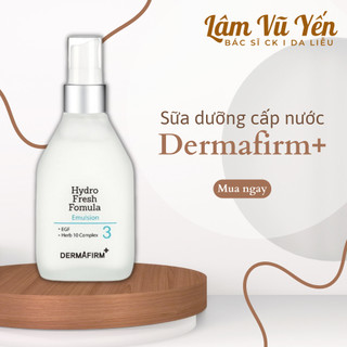 Tinh chất hydro tươi sữa dưỡng cấp nước dermafirm hydro fresh formula dưỡng ẩm hf3 cấp tốc da mặt - dr.lâm vũ yến