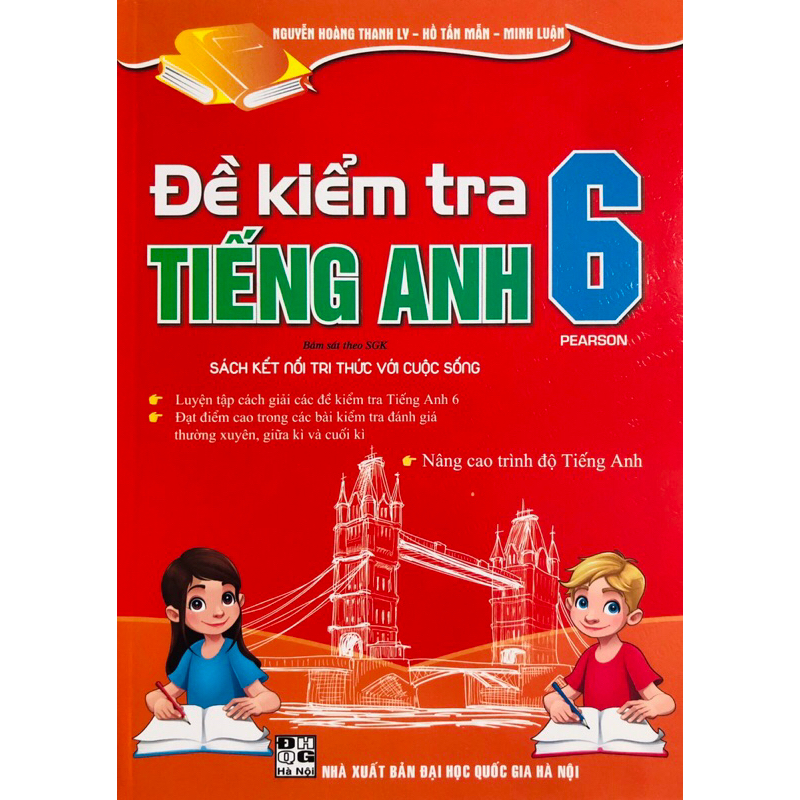 Sách - Đề Kiểm Tra Tiếng Anh 6  with Answers Key
