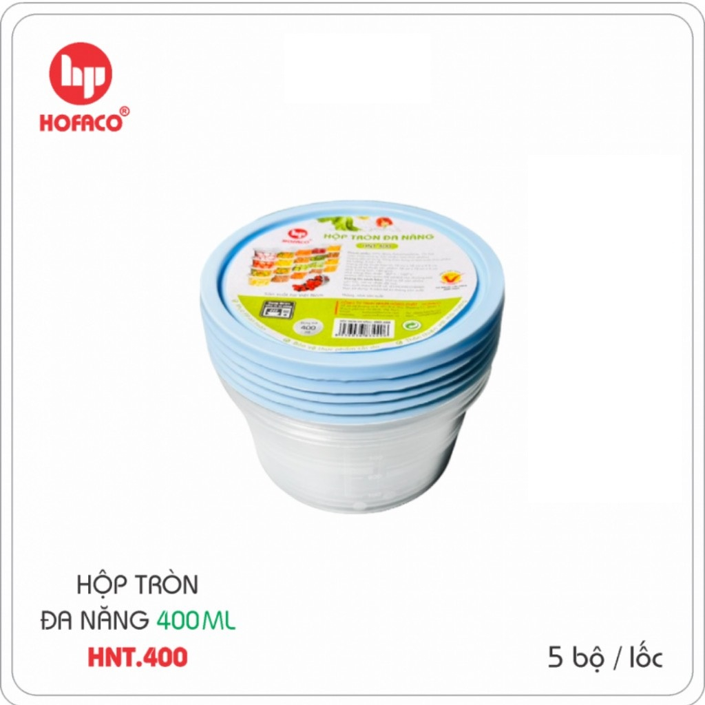 BỘ 5 HỘP TRÒN ĐA NĂNG ĐỰNG THỰC PHẨM 400ML CÓ NẮP ĐẬY HOFACO HNT400 nhựa cao cấp, an toàn