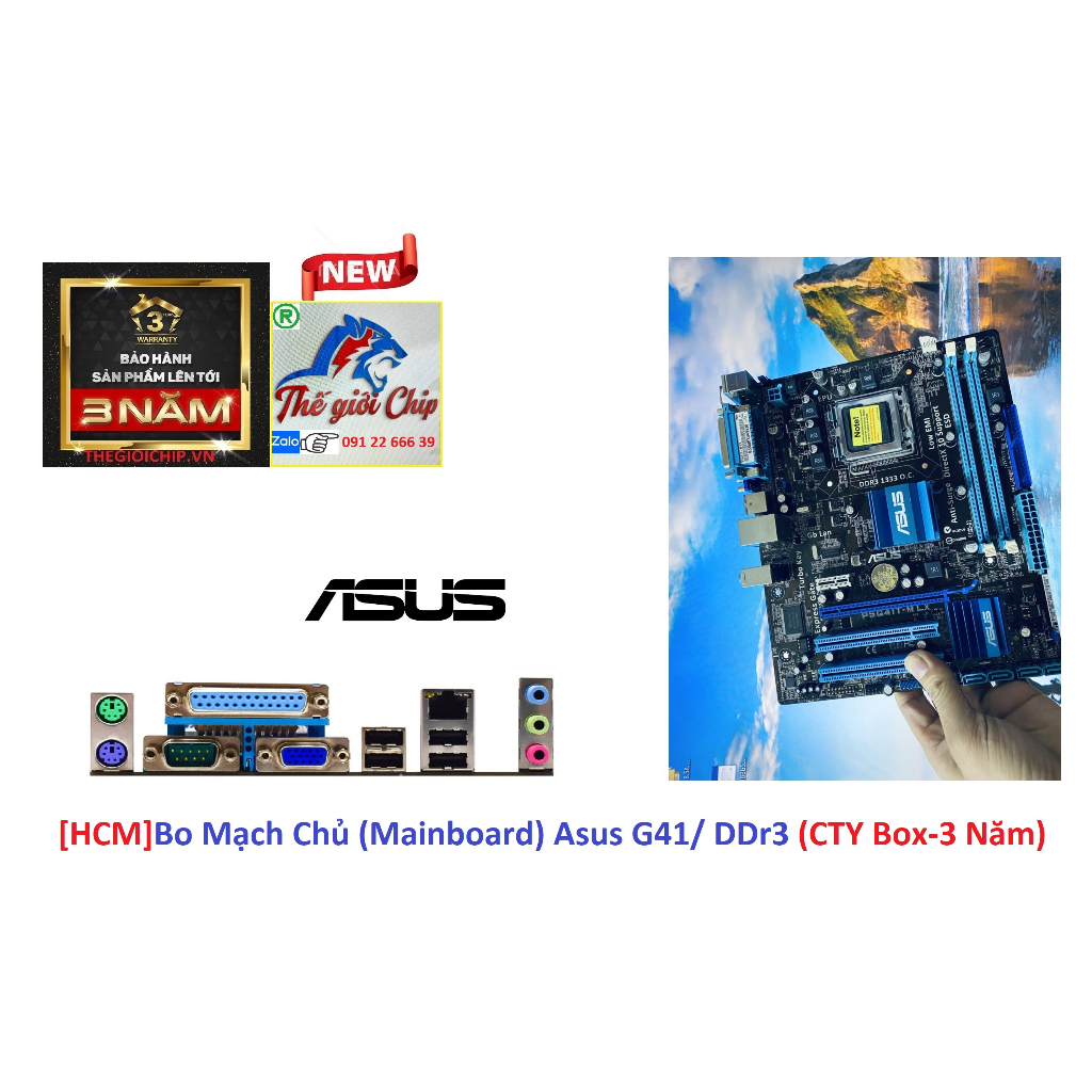 [HCM]Bo Mạch Chủ (Mainboard) Asus P5G41T/M LX/ DDr3 (CTY Box-3 Năm)