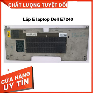 Thay vỏ  A B C D E laptop LDell E7240