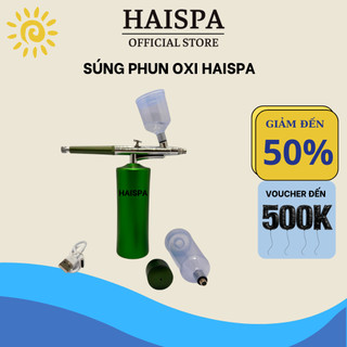 Súng phun Oxi HAISPA OFFICIALSTORE phun khoẻ