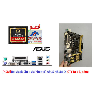 [HCM]Bo Mạch Chủ (Mainboard) ASUS H81M-D (CTY Box-3 Năm)