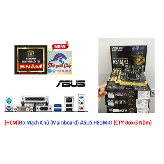 [HCM]Bo Mạch Chủ (Mainboard) ASUS H81M-D (CTY Box-3 Năm)