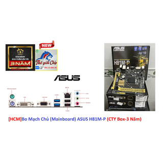 [HCM]Bo Mạch Chủ (Mainboard) ASUS H81M-P (CTY Box-3 Năm)
