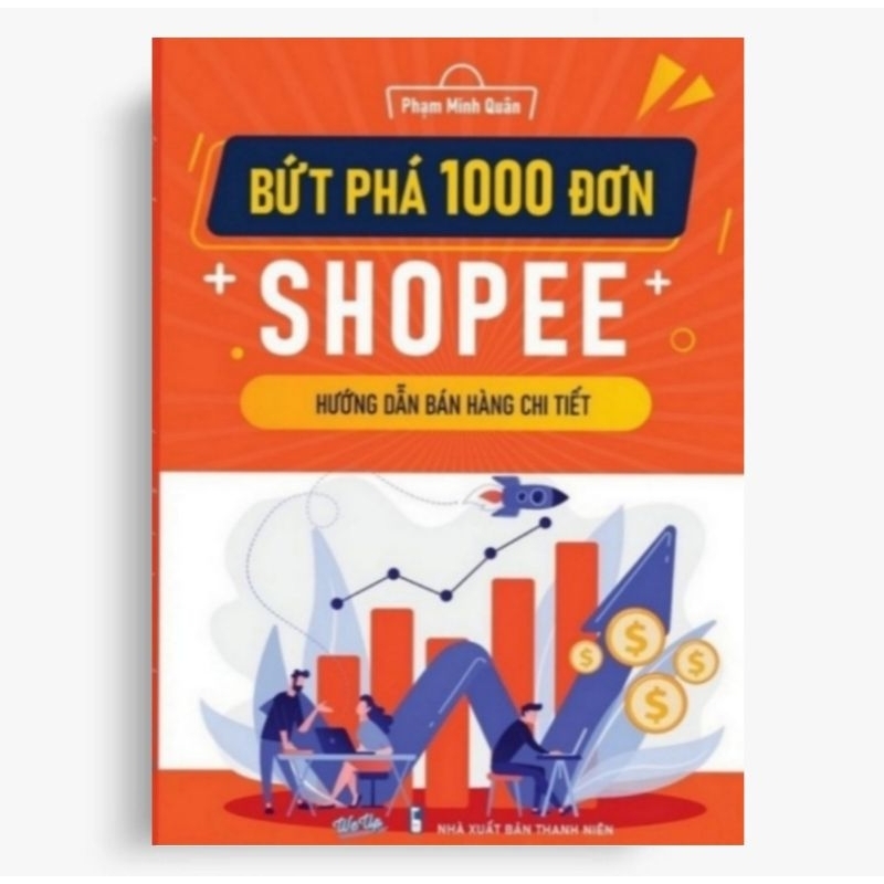 Bứt Phá 1000 Đơn Shopee_