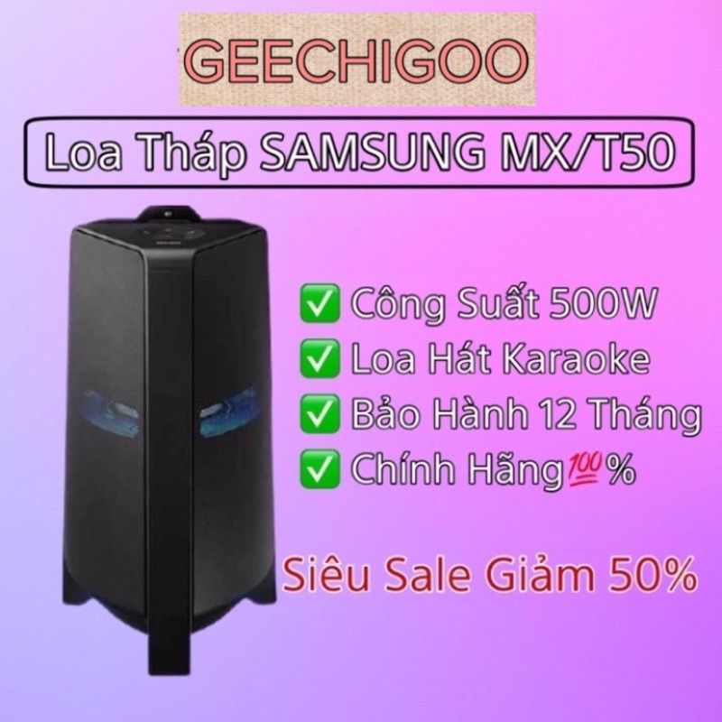 Loa Tháp karaoke Samsung T50/XV 500W Hàng chính Hãng Bảo Hành 12 Tháng Trên Toàn Quốc