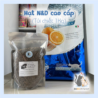 Hạt N&D dinh dưỡng cao cấp dành cho mèo - Chiết lẻ 500gr, 1kg