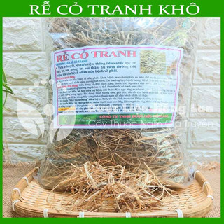 Thảo dược RỄ CỎ TRANH khô sạch đóng gói 500gram - congtyduoclieuhonglan